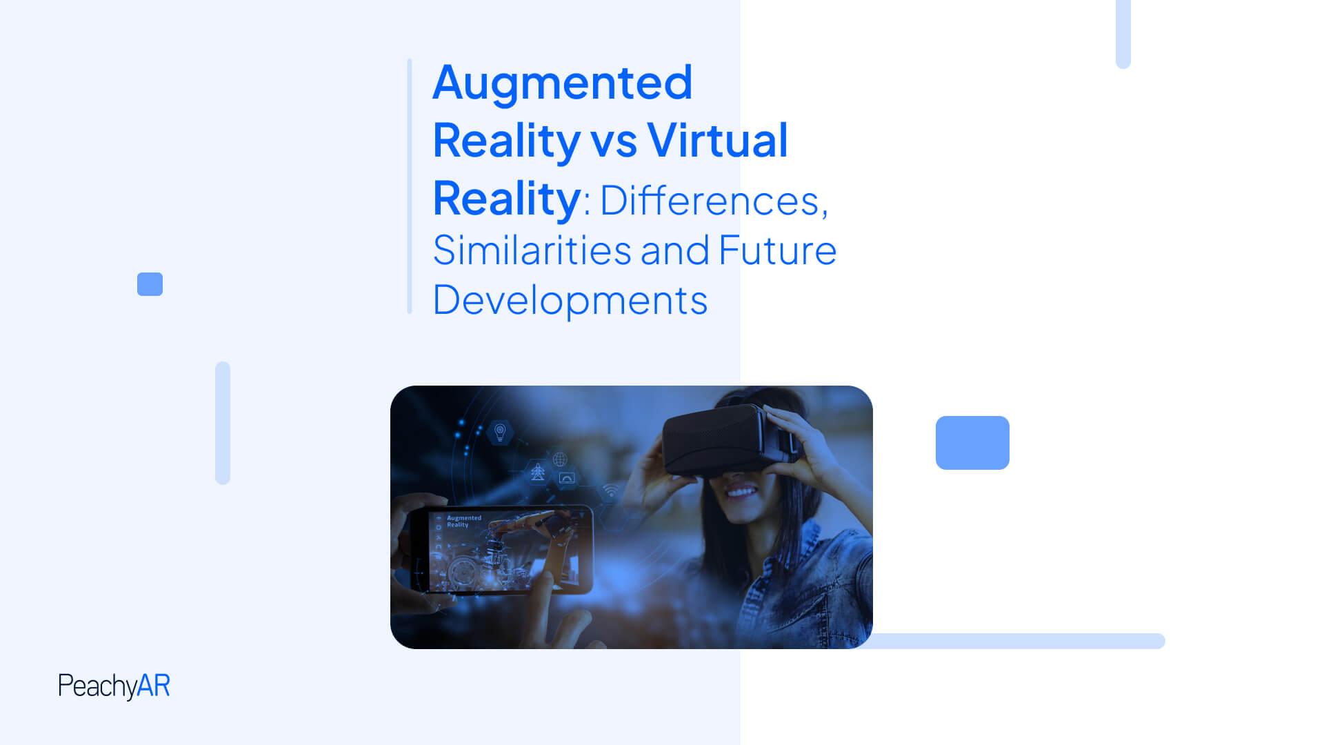 AR vs. VR
