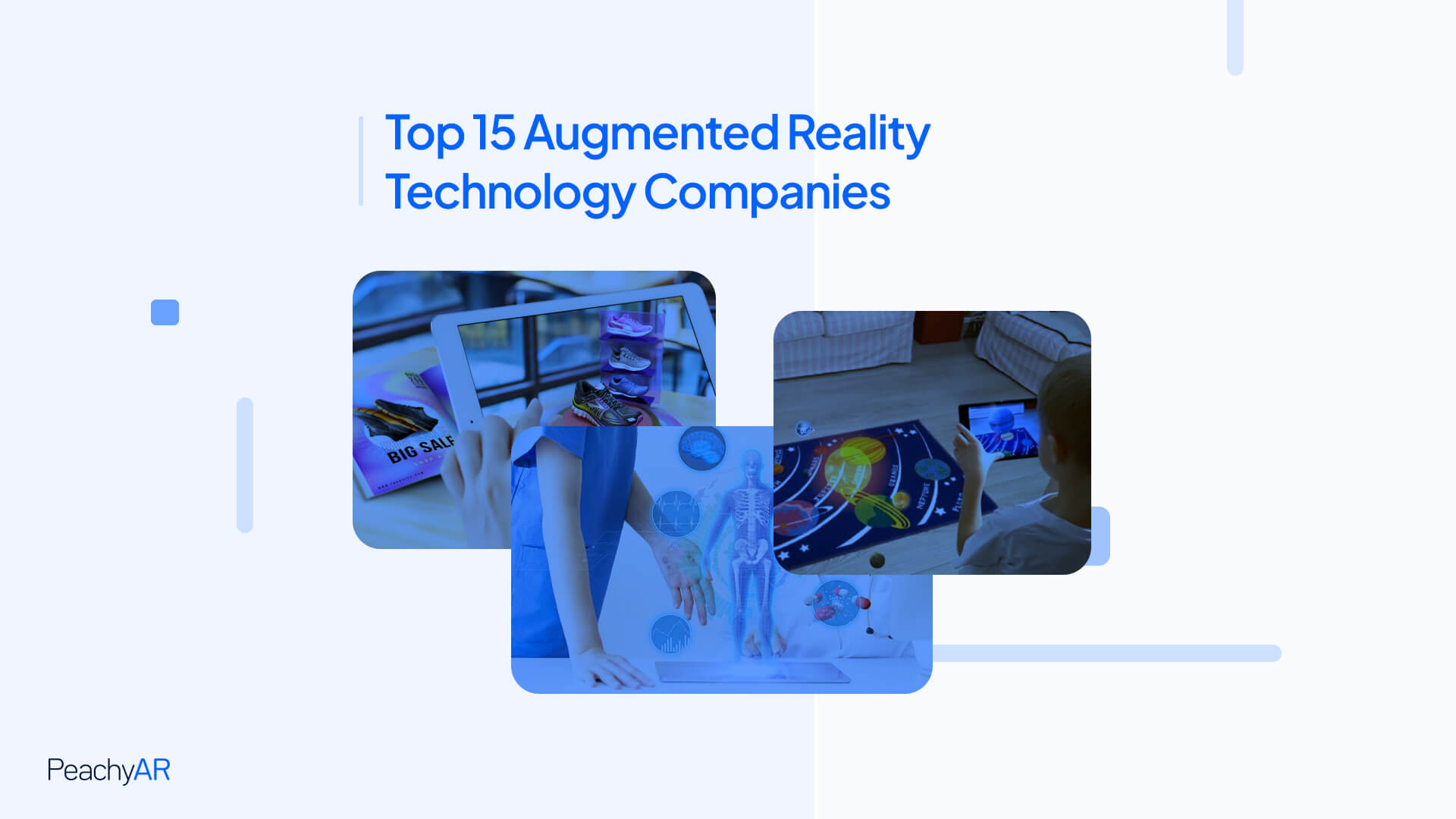 Top 15 Augmented Reality Technology Companies
